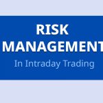 Risk Management In Intraday |Trading Intraday Trading | Risk Management