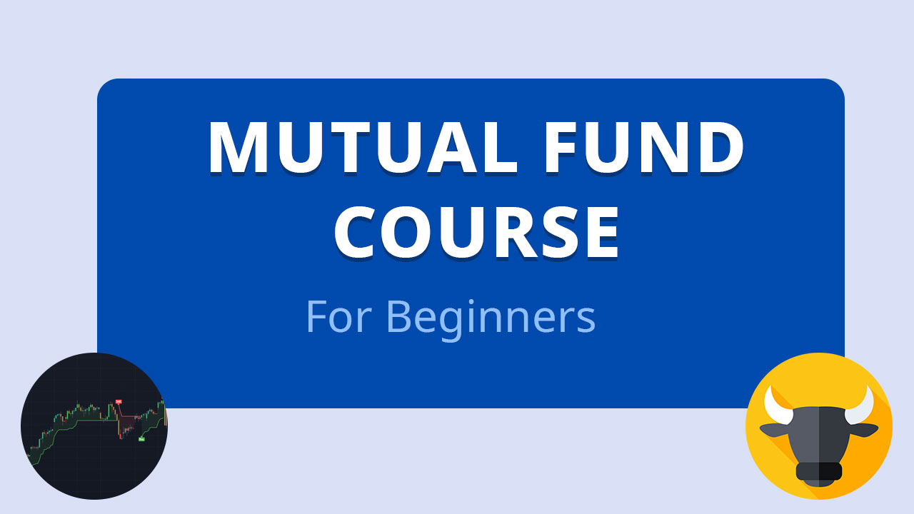 Mutual Fund Course For Beginners